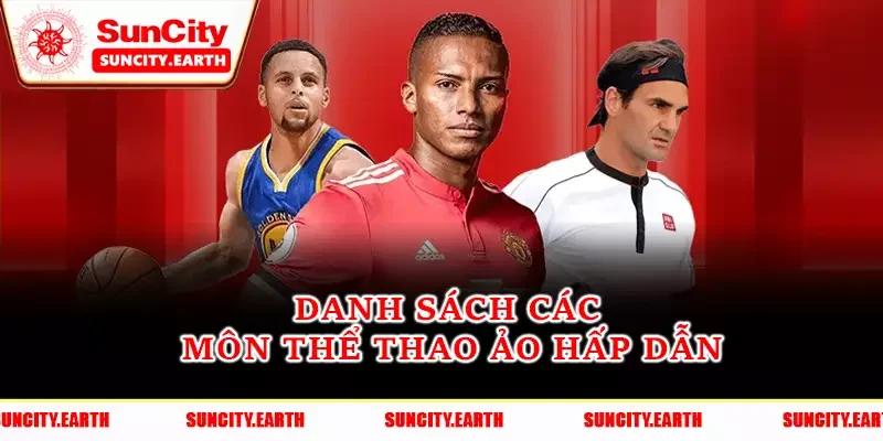 Danh sách các môn thể thao ảo hấp dẫn Danh sách các môn thể thao ảo hấp dẫn